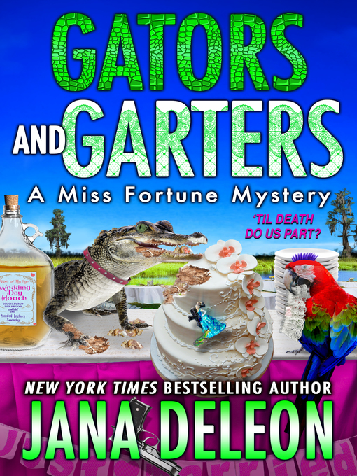 Title details for Gators and Garters by Jana DeLeon - Wait list